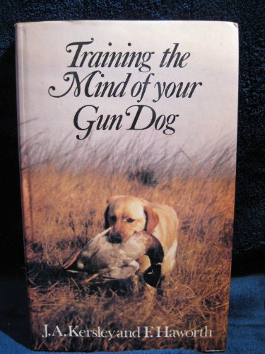 Training the Mind of Your Gun Dog