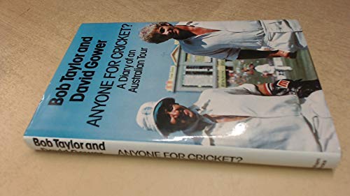 Anyone for cricket?: A diary of an Australian tour