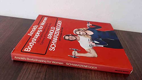 Arnold's Bodyshaping for Women
