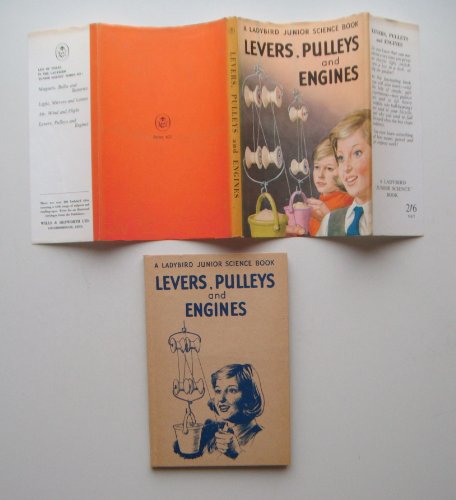 Levers, Pulleys and Engines