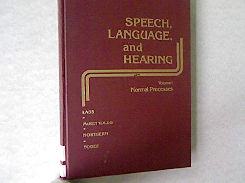 Speech, Language and Hearing
