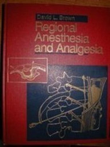 Regional Anesthesia and Analgesia