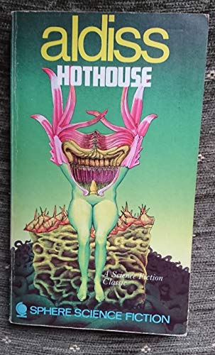 Hothouse (Sphere science fiction)