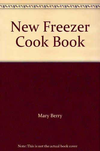New Freezer Cook Book
