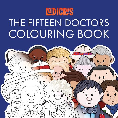 The Fifteen Doctors Colouring Book cover
