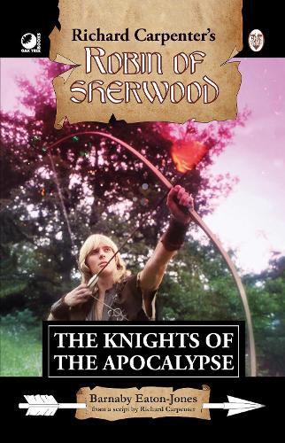 Robin of Sherwood - The Knights of the Apocalypse cover