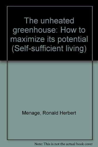 Unheated Greenhouse