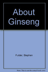 About Ginseng 