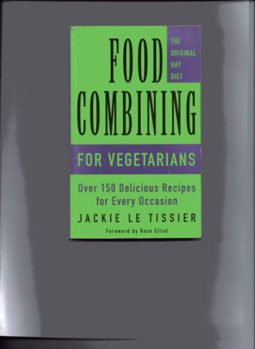 Food Combining for Vegetarians