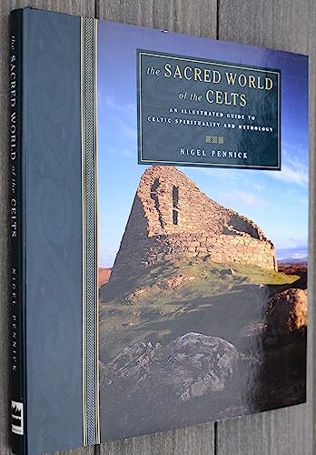 The Sacred World of the Celts