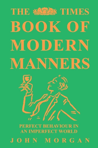 The Times Book of Modern Manners