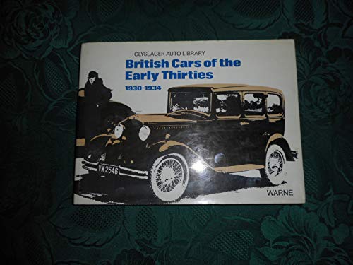 British Cars of the Early Thirties, 1930-34
