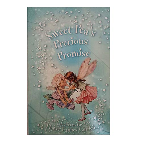 Flower Fairies Secret Stories: Sweet Pea's Precious Promise