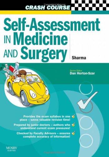 Crash Course:  Self-Assessment in Medicine and  Surgery
