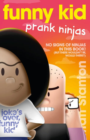 Funny Kid Prank Ninjas (Funny Kid, #10)