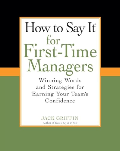How To Say It for First-Time Managers
