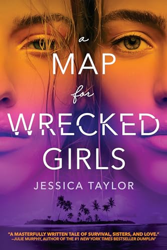 A Map for Wrecked Girls