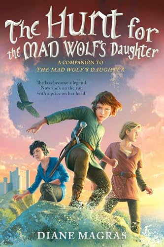 The Hunt for the Mad Wolf's Daughter
