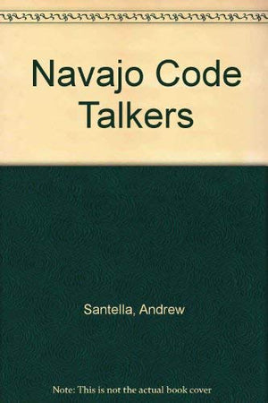 Inzone Book: Navajo Code Talkers