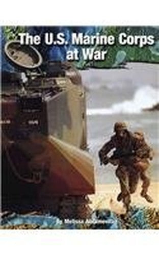 The U.S. Marine Corps at War