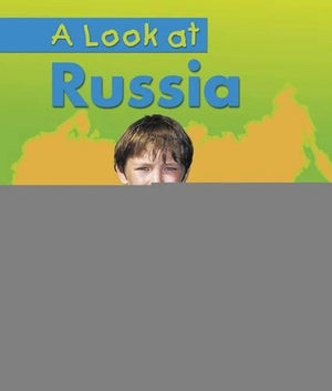 A Look at Russia
