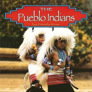 The Pueblo Indians