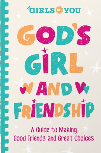 God's Girl and Friendship