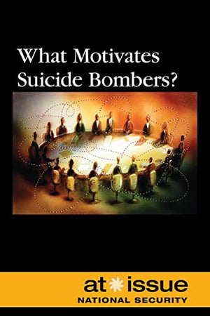 What Motivates Suicide Bombers?