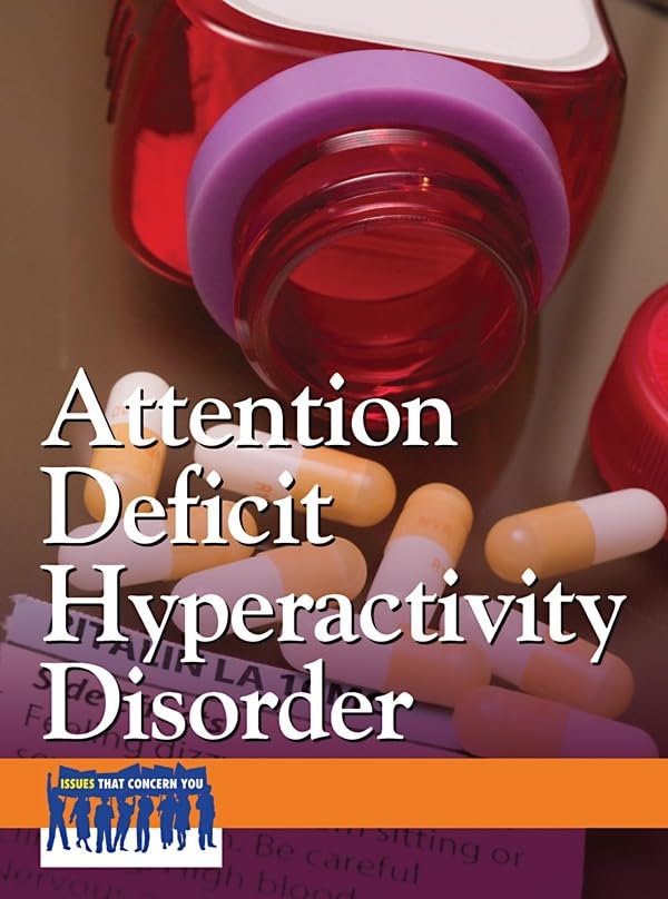 Attention Deficit Hyperactivity Disorder