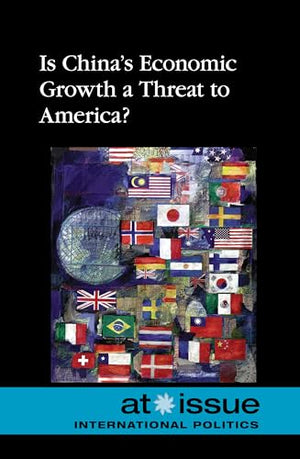 Is China's Economic Growth a Threat to America?
