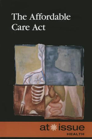 The Affordable Care ACT