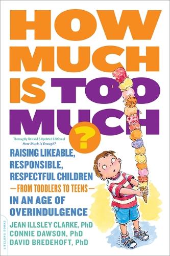 How Much Is Too Much? [previously published as How Much Is Enough?]