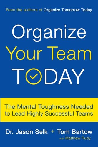 Organize Your Team Today