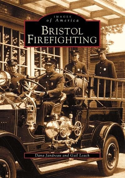 Bristol Firefighting (Images of America)