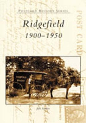Ridgefield, 1900-1950 (Postcard History)