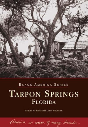 Tarpon Springs, Florida (Black America)