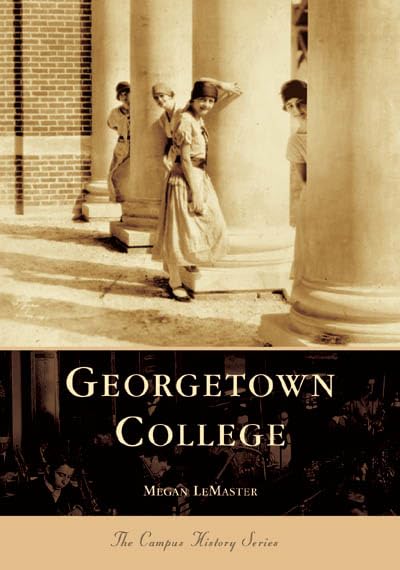Georgetown College (Campus History)