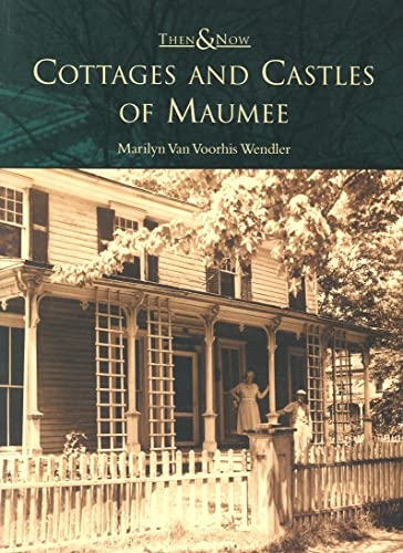 Cottages and Castles of Maumee