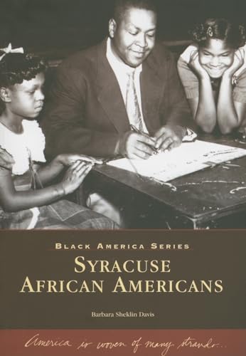 Syracuse African Americans (Black America)