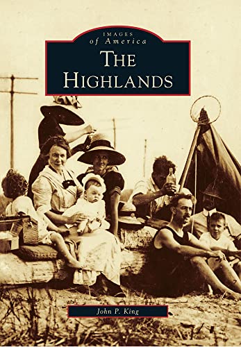 The Highlands (Images of America)