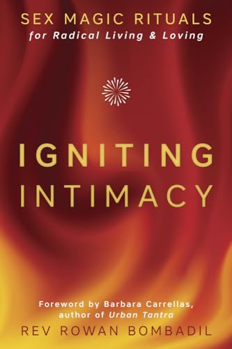 Igniting Intimacy