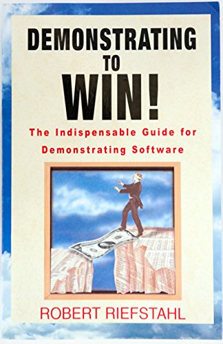 Demonstrating to Win!