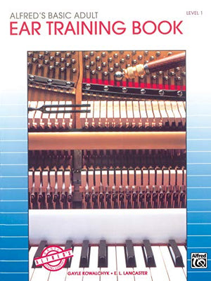 Alfred's Basic Adult Piano Course Eartraining 1