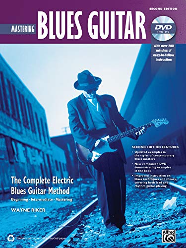 Mastering Blues Guitar (2nd Edition)