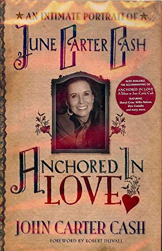 Anchored in Love: An Intimate Portrait of June Carter Cash