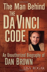 The Man Behind the Da Vinci Code 
