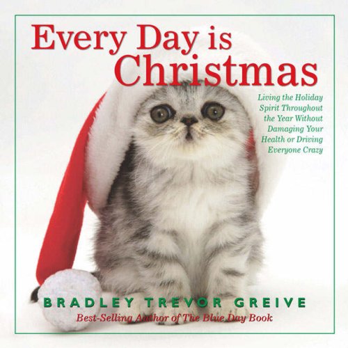 Everyday is Christmas