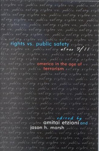 Rights vs. Public Safety after 9/11 