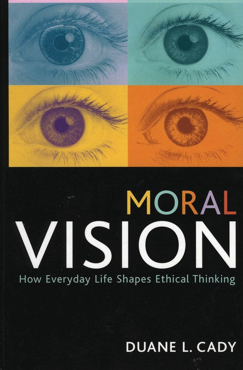 Moral Vision