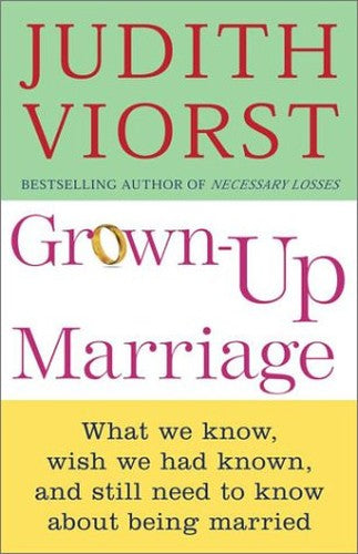 Grown up Marriage